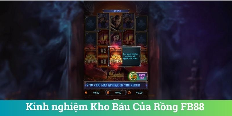 Kho Báu Của Rồng FB88 - Slot Game Thần Thoại Hấp Dẫn 6 Kinh nghiệm Kho Báu Của Rồng FB88